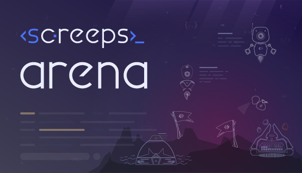 Screeps Arena